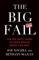 Bethany McLean, McLean Bethany, Joe Nocera, Nocera Joe - The Big Fail