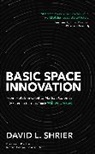 David Shrier - Basic Space Innovation