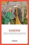 Oscar Brenifier, Oscar (1954-....) Brenifier, BRENIFIER/MILLON, Isabelle Millon - Sagesse des contes soufis