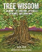 Alice Peck, Peck Alice - Tree Wisdom