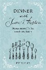 Pen Vogler, Vogler Pen - Dinner with Jane Austen