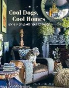 Geraldine James, James Geraldine - Cool Dogs, Cool Homes