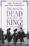 Martin Williams, Williams Martin - The King is Dead, Long Live the King!
