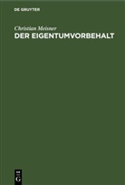 Christian Meisner - Der Eigentumvorbehalt