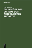 Karl Borinski - Grundzüge des Systems der artikulierten Phonetik