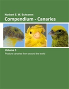 Norbert E. W. Schramm - Compendium-Canaries, Volume 3
