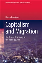 Nestor Rodriguez - Capitalism and Migration