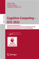 Xiaohui Wang, Yujiu Yang, Liang-Jie Zhang - Cognitive Computing - ICCC 2022