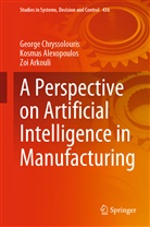 Kosmas Alexopoulos, Arkouli, Zoi Arkouli, George Chryssolouris - A Perspective on Artificial Intelligence in Manufacturing