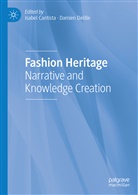 Isabel Cantista, Delille, Damien Delille - Fashion Heritage
