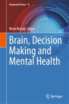 Nima Rezaei - Brain, Decision Making and Mental Health
