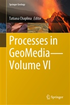 Tatiana Chaplina - Processes in GeoMedia-Volume VI