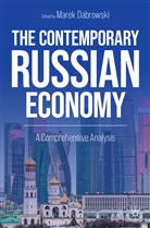Marek Dabrowski - The Contemporary Russian Economy