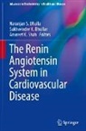 Sukhwinder K. Bhullar, Naranjan S. Dhalla, Sukhwinder K Bhullar, Anureet K Shah, Anureet K. Shah - The Renin Angiotensin System in Cardiovascular Disease