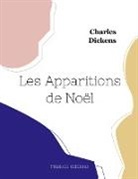 Charles Dickens - Les Apparitions de Noël