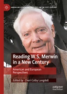 Cheri Colby Langdell, Cheri Colby Langdell - Reading W.S. Merwin in a New Century