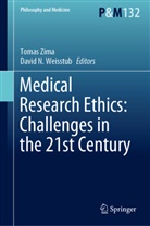 N Weisstub, David N. Weisstub, Tomas Zima - Medical Research Ethics: Challenges in the 21st Century