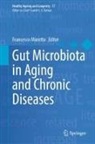Francesco Marotta - Gut Microbiota in Aging and Chronic Diseases