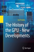 Jon Peddie - The History of the GPU - New Developments