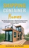 Glenda Alfano - Shipping Container Homes