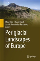 José M Fernández-Fernández, José M Fernández-Fernández, Daniel Nývlt, Marc Oliva - Periglacial Landscapes of Europe