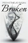 Prometheus Susan - Broken