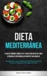 Dumitru-Javier Calero - Dieta Mediterránea
