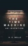 H. G. Wells - THE TIME MACHINE