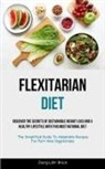 Joerg-Löhr Brück - Flexitarian Diet