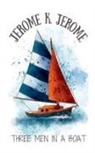 Jerome K. Jerome - THREE MEN IN A BOAT