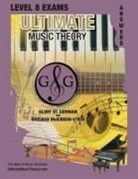 Glory St Germain - LEVEL 8 Music Theory Exams Answer Book - Ultimate Music Theory Supplemental Exam Series