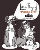 Jay Bua, Ralph Kennedy Pope - The Little Dogs of Tudor City