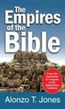 Alanzo Trevier Jones, Alonzo Trevier Jones - Empires of the Bible