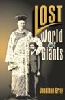 Jonathan Gray - Lost World of The Giants
