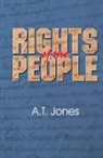 Alonzo Trevier Jones - The Rights of the People