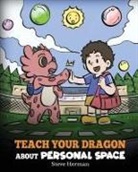 Steve Herman - Teach Your Dragon About Personal Space