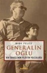 Miko Peled - Generalin Oglu - Bir Israillinin Filistin Yolculugu