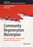 Dario Costi, Francesco Manfredi - Community Regeneration Masterplan