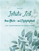 Bettina Lotter - Intuitiv Ich