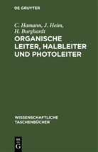 H. Burghardt, C. Hamann, J. Heim - Organische Leiter, Halbleiter und Photoleiter