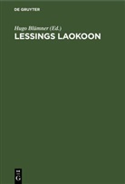 Hugo Blümner - Lessings Laokoon