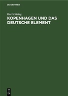 Kurt Düring - Kopenhagen und das deutsche Element