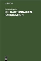 Walter Hess - Die Kartonnagenfabrikation