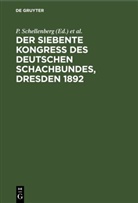 P. Lipke, J. Metger, J. Mieses, P. Schellenberg - Der siebente Kongress des Deutschen Schachbundes, Dresden 1892