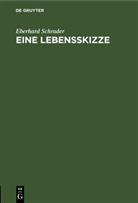 Eberhard Schrader - Eine Lebensskizze