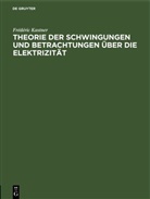 Frédéric Kastner - Theorie der Schwingungen und Betrachtungen über die Elektrizität