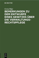 Georg Häpe - Bemerkungen zu dem Entwurfe eines Gesetzes über die Verwaltungsrechtspflege
