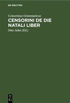 Censorinus Grammaticus, Otto Jahn - Censorini De Die Natali Liber