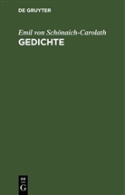 Emil von Schönaich-Carolath - Gedichte
