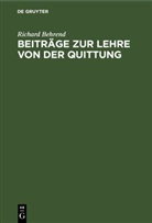 Richard Behrend - Beiträge zur Lehre von der Quittung
